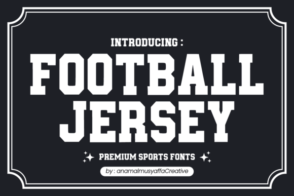 Football Jersey: A Typeface Built for Impact