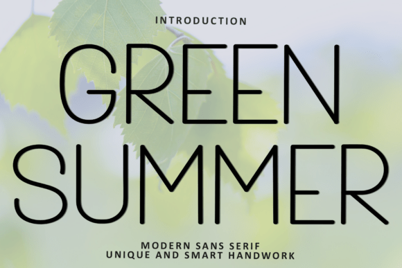 Green Summer: A Font with a Fresh, Approachable Vibe