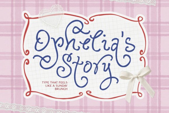 Ophelia Story: Capturing the Nostalgic Soul of Handwritten Design