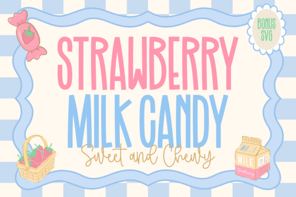 Strawberry Milk Candy: A Sweet Font Duo for Charming Designs