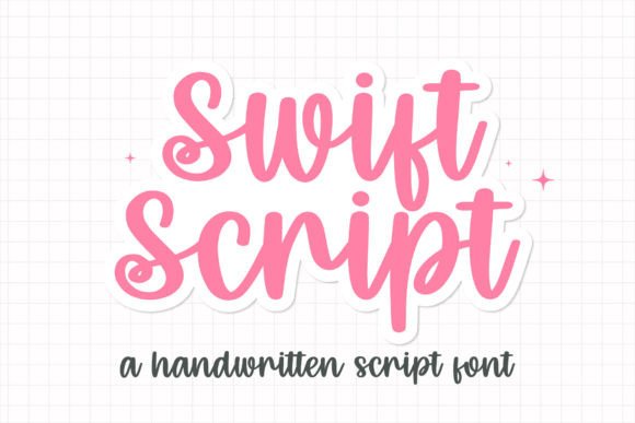 Swift Script: A Sweet Handwritten Font for Modern Creators